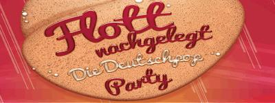 Flott nachgelegt - die Deutschpop/-rock Party